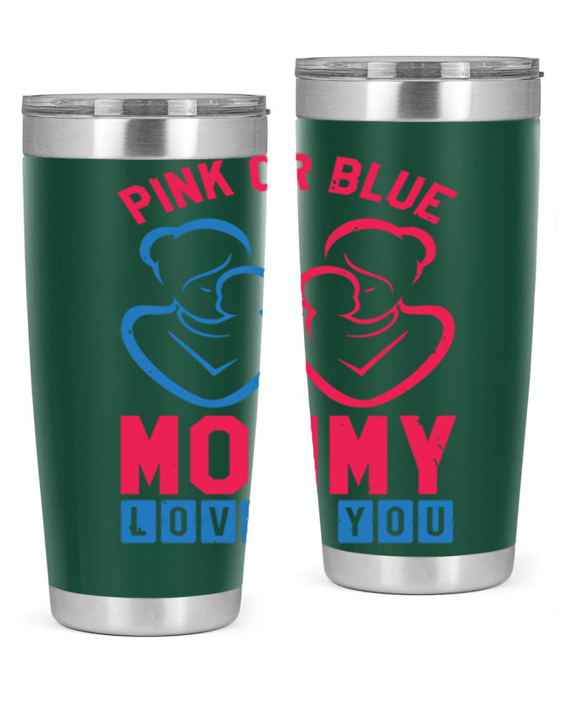 pink or blue Mommy Loves you Style 21#- baby shower- tumbler