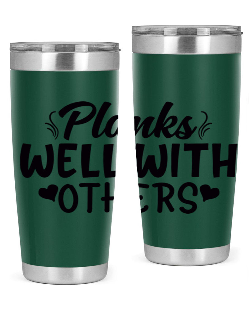 planks well with others 24#- gym- Tumbler