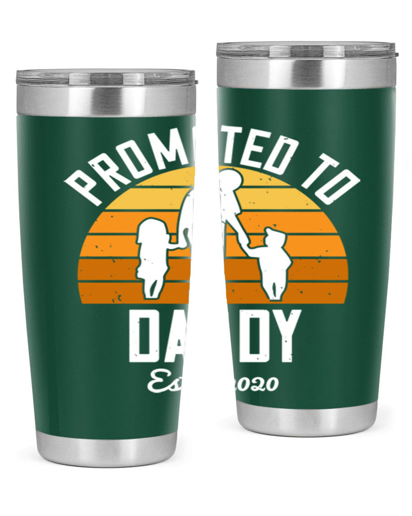 promoted to daddy est 187#- fathers day- Tumbler