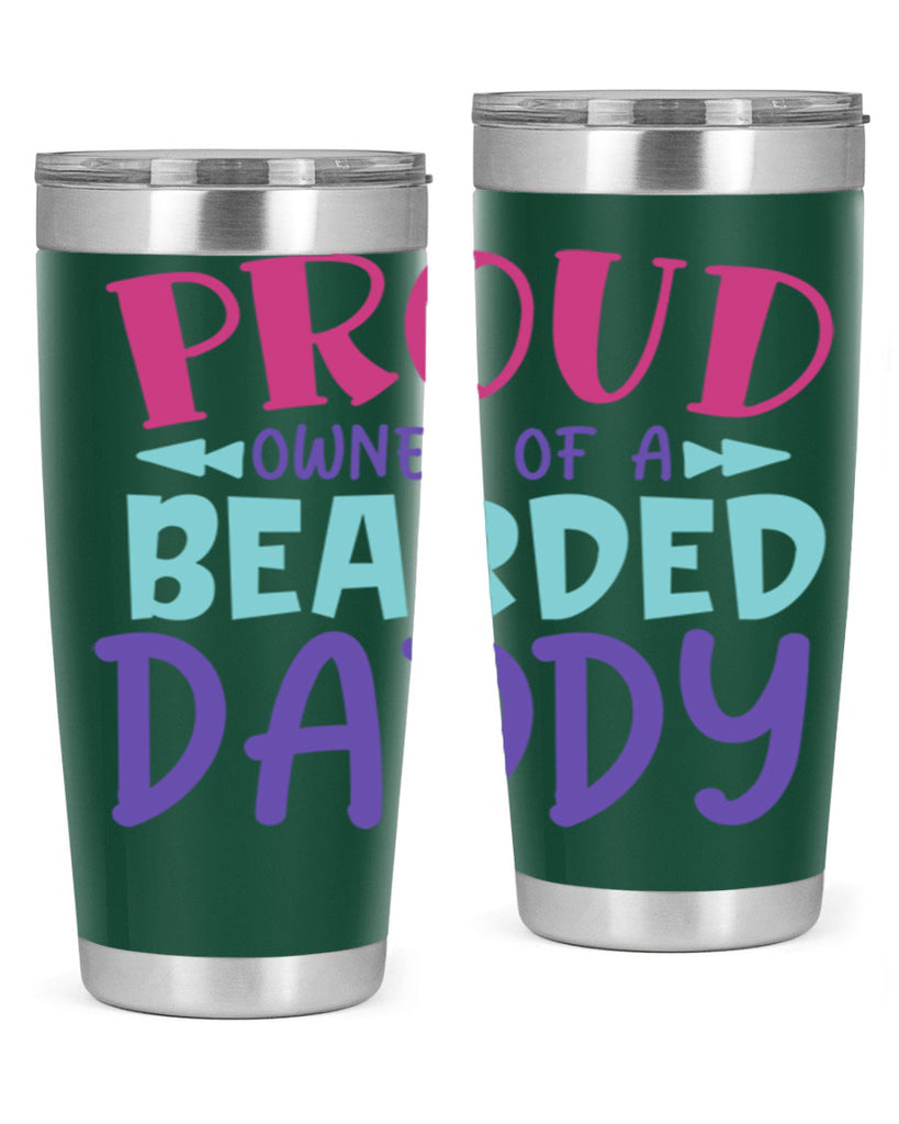 proud owner of a bearded daddy Style 202#- baby- tumbler