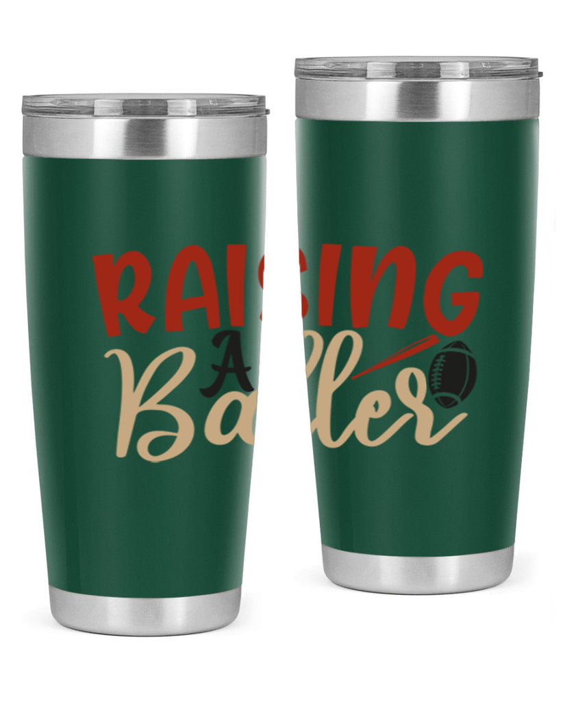 raising a baller 2278#- softball- Tumbler