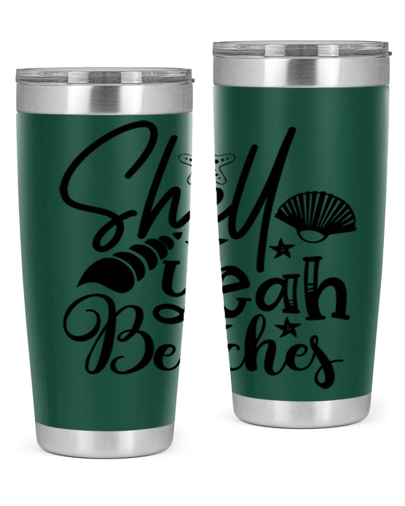 shell yeah beaches Style 75#- summer- Tumbler