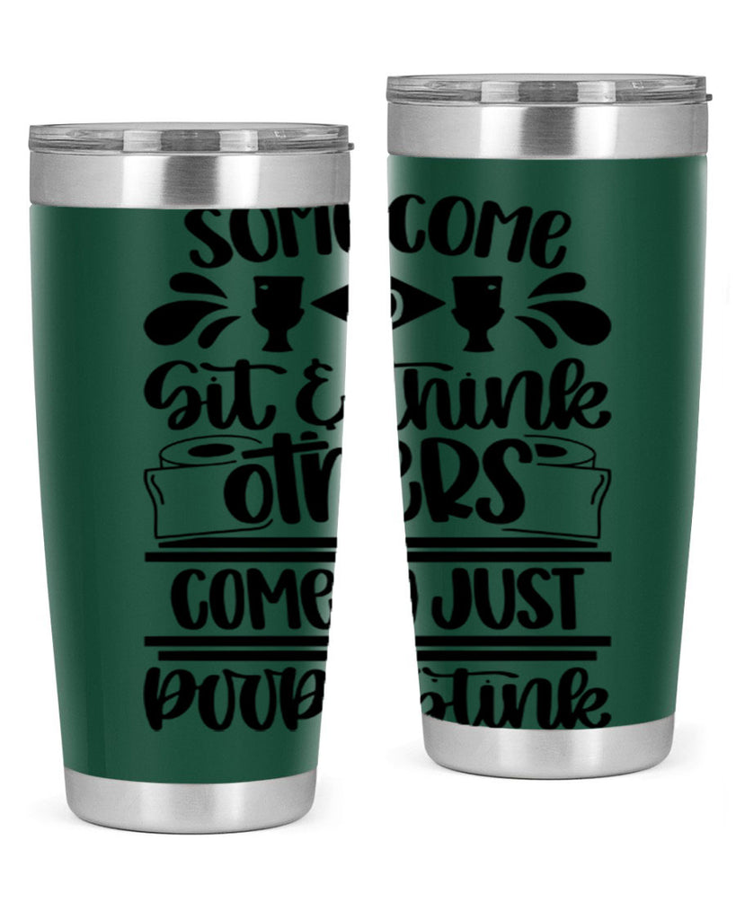 some come to sit 16#- bathroom- Tumbler
