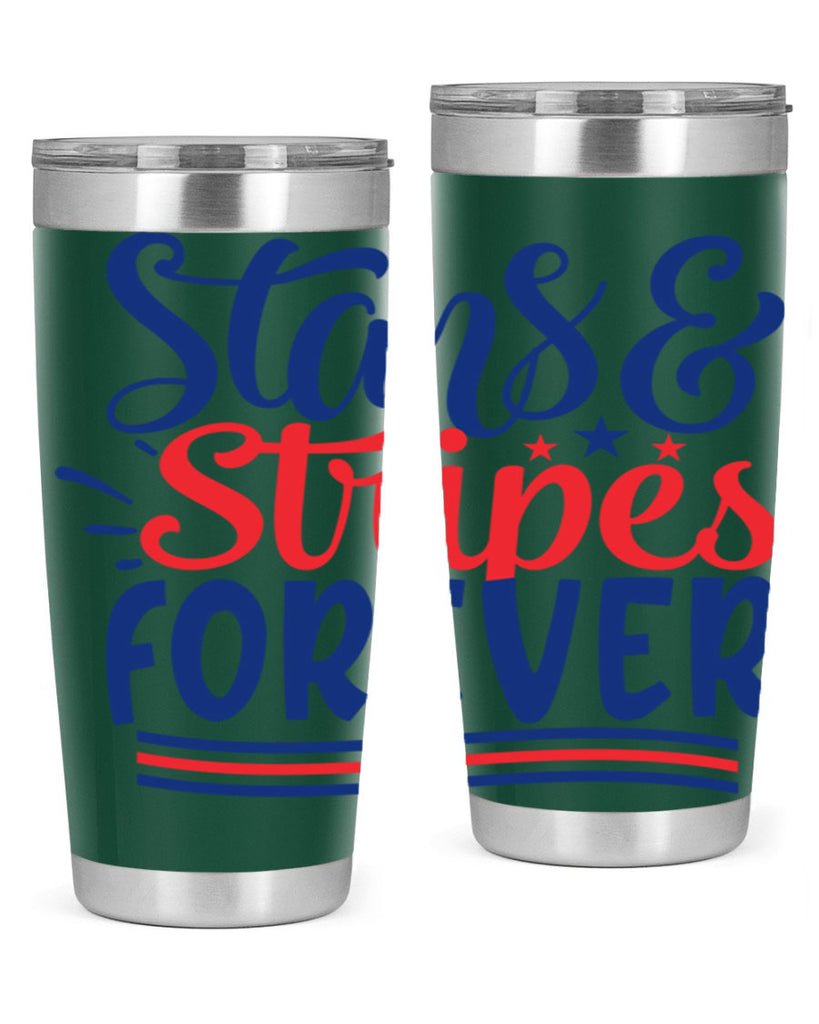 stars stripes forever Style 74#- Fourt Of July- Tumbler