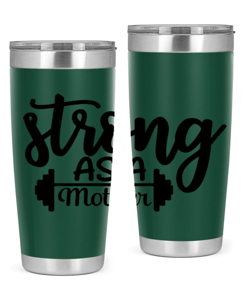 strong as a mother 13#- gym- Tumbler
