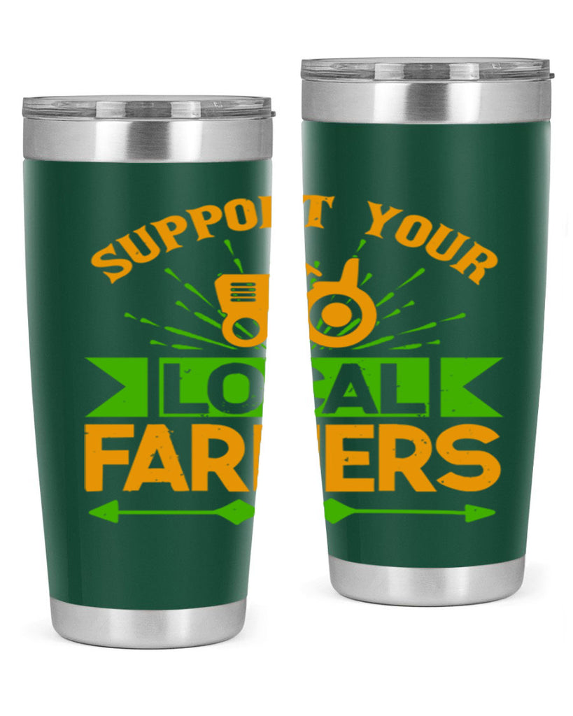 support your local farmers 35#- farming and gardening- Tumbler