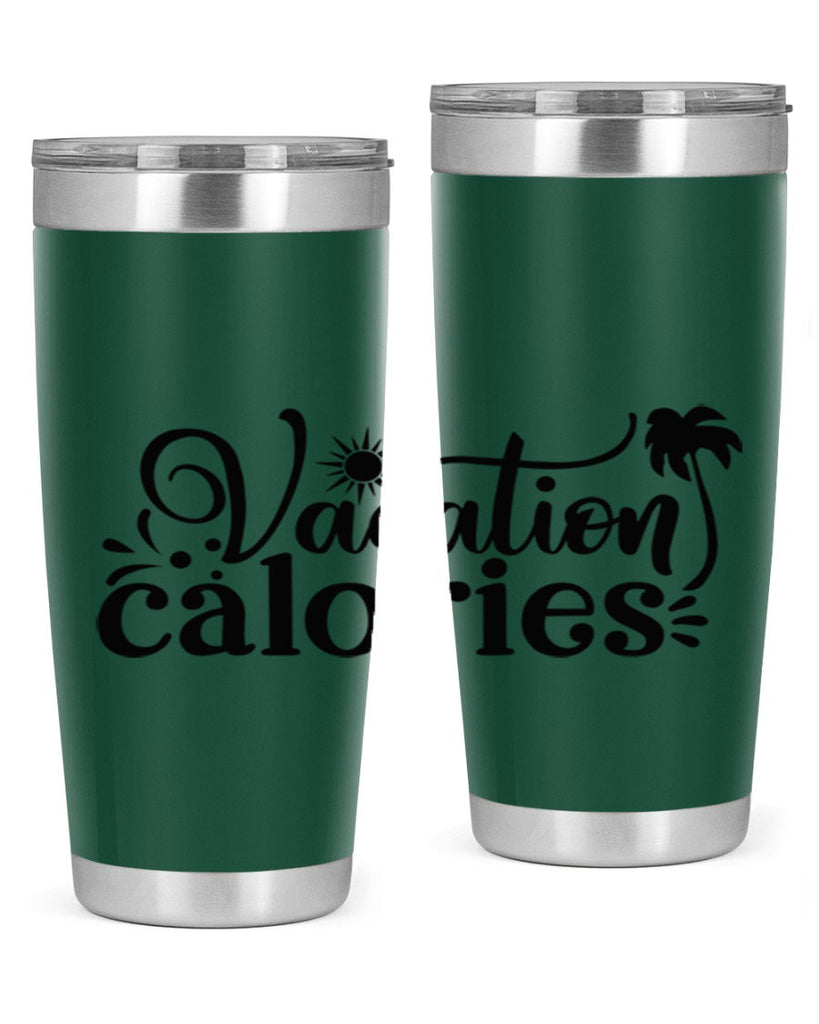 vacation calories Style 71#- summer- Tumbler