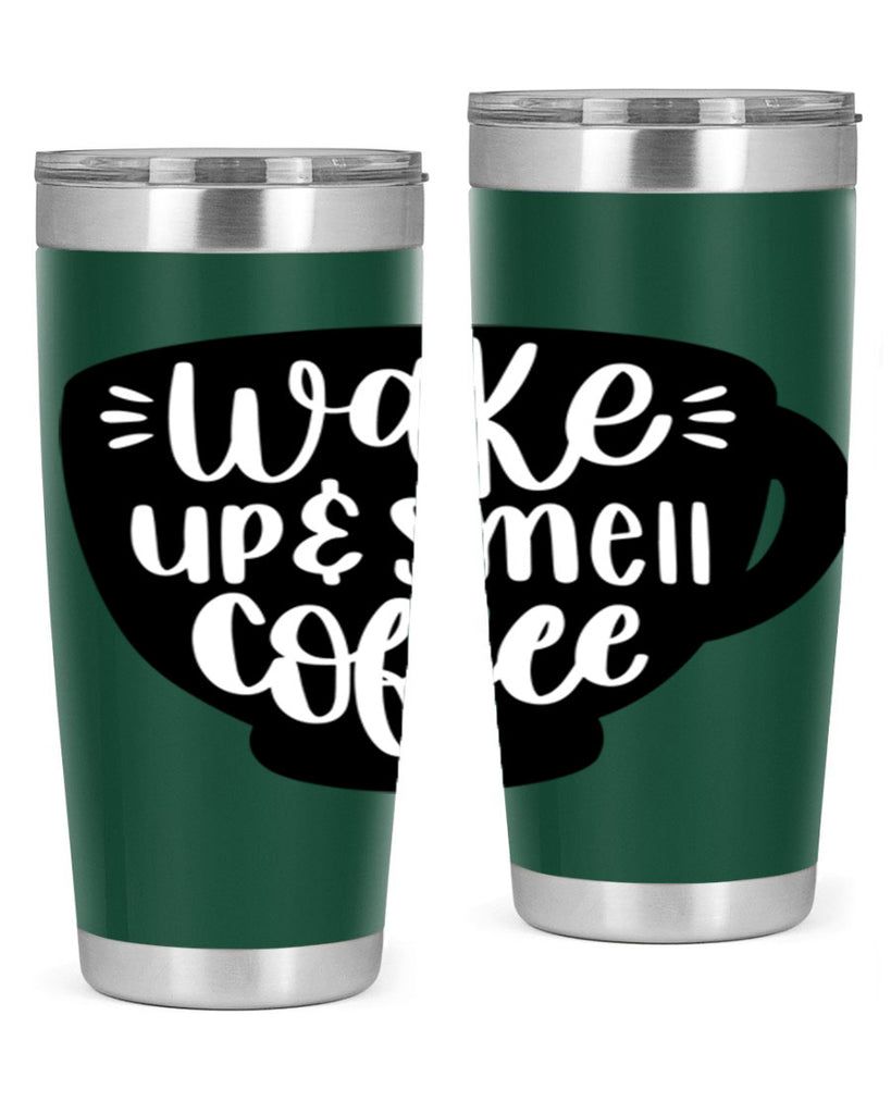 wake up smell coffee 10#- coffee- Tumbler