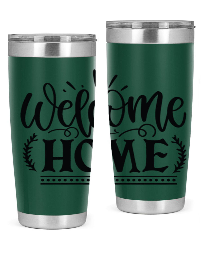 welcome home 12#- family- Tumbler