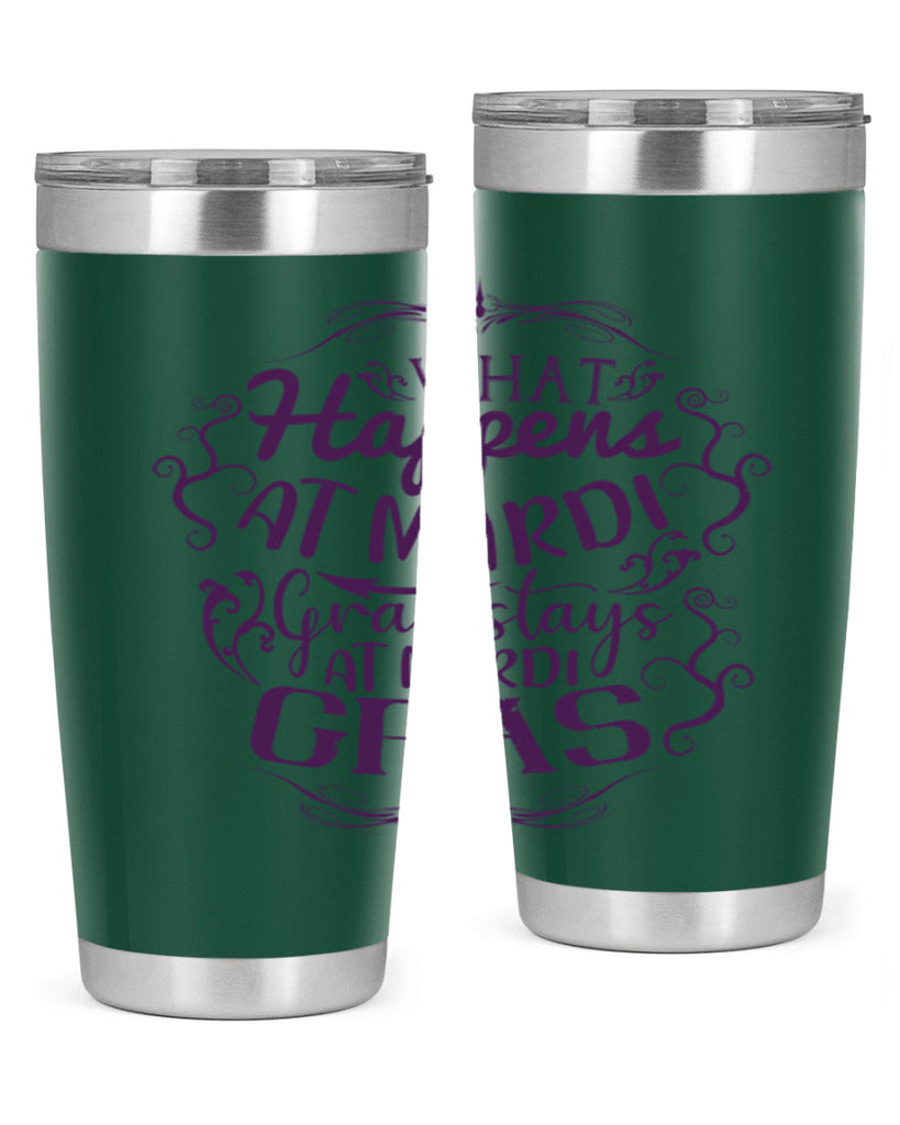 what happens at mardi gras stays at mardi gras 31#- mardi gras- Tumbler