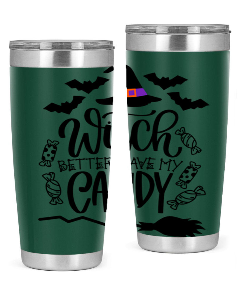 witch better have my candy 9#- halloween- Tumbler