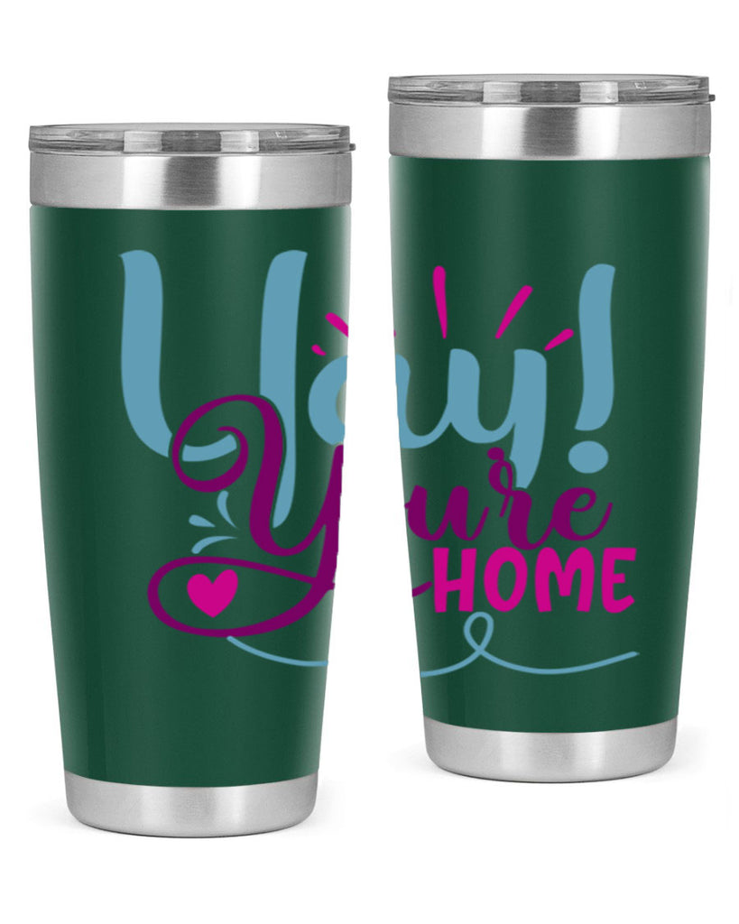 yay youre home 7#- family- Tumbler