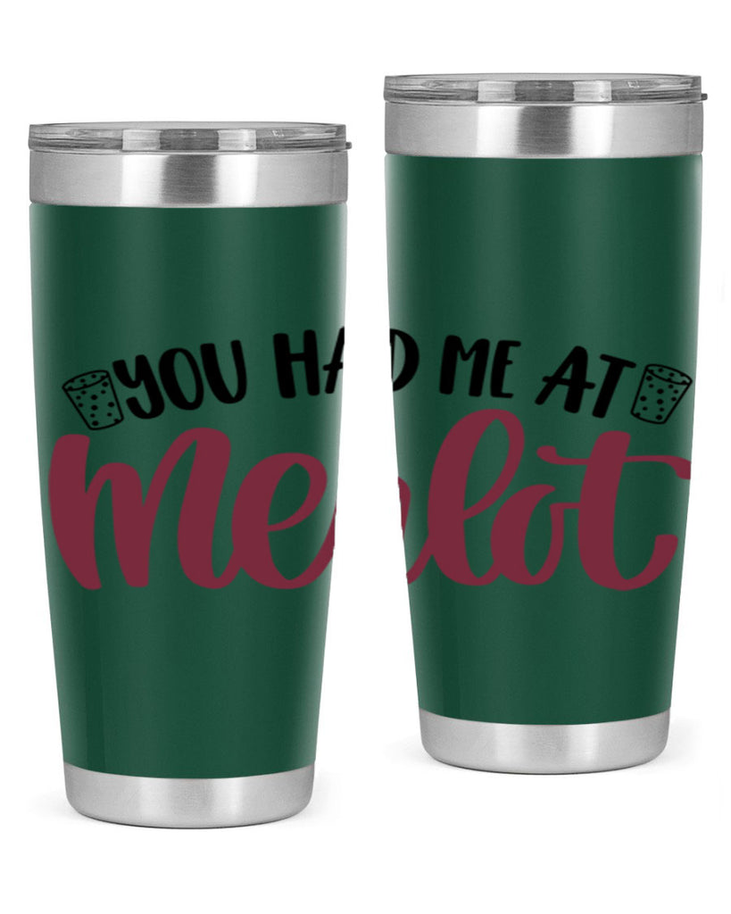 you had me at merlot 14#- wine- Tumbler
