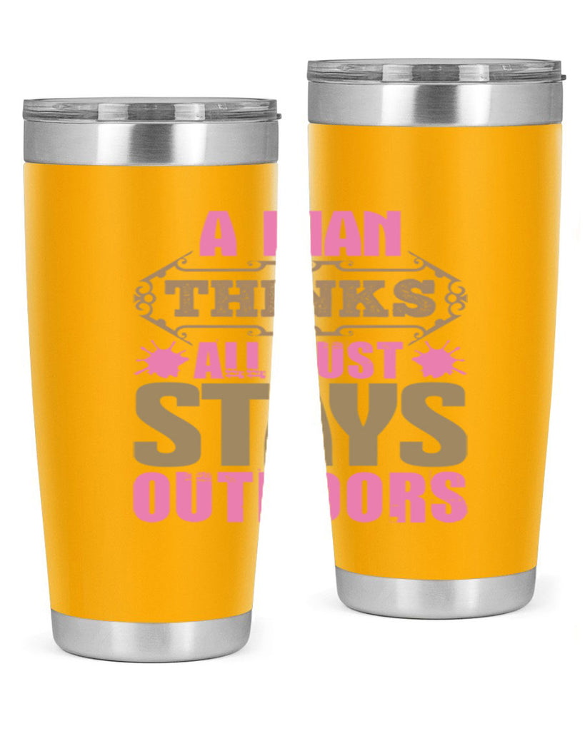 A man thinks all dust stays outdoors Style 6#- cleaner- tumbler