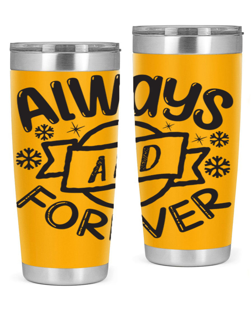 Always and forever 16#- winter- Tumbler
