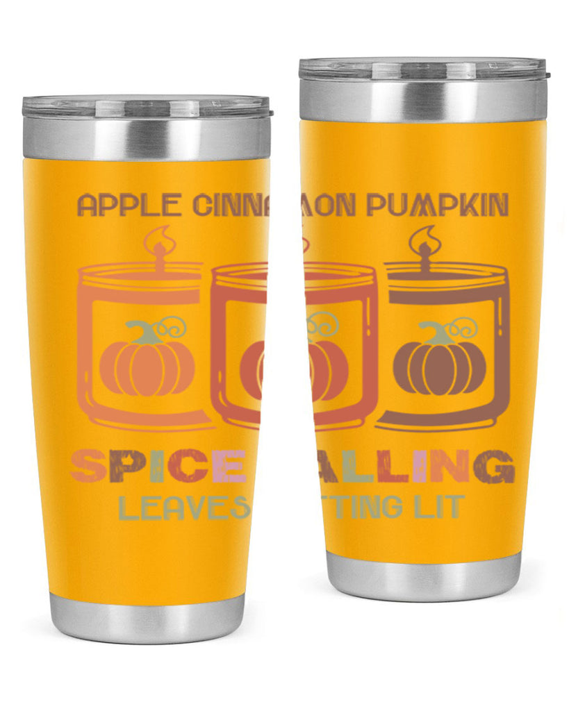 Apple Cinnamon Pumpkin Spice Falling Leaves Getting Lit 11#- fall- Tumbler