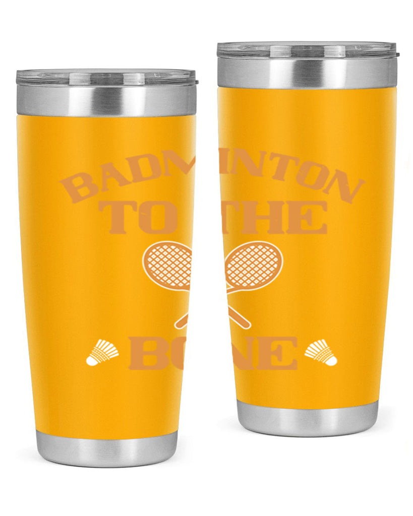 Badminton to the Bone 2344#- badminton- Tumbler