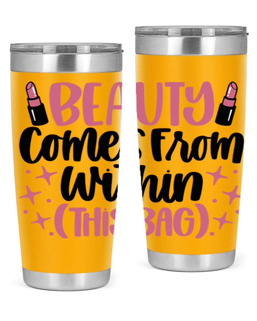 Beauty Comes From Within This Bag Style 138#- make up- Tumbler