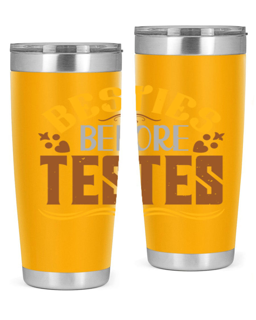 Besties before testes Style 7#- Best Friend- Tumbler