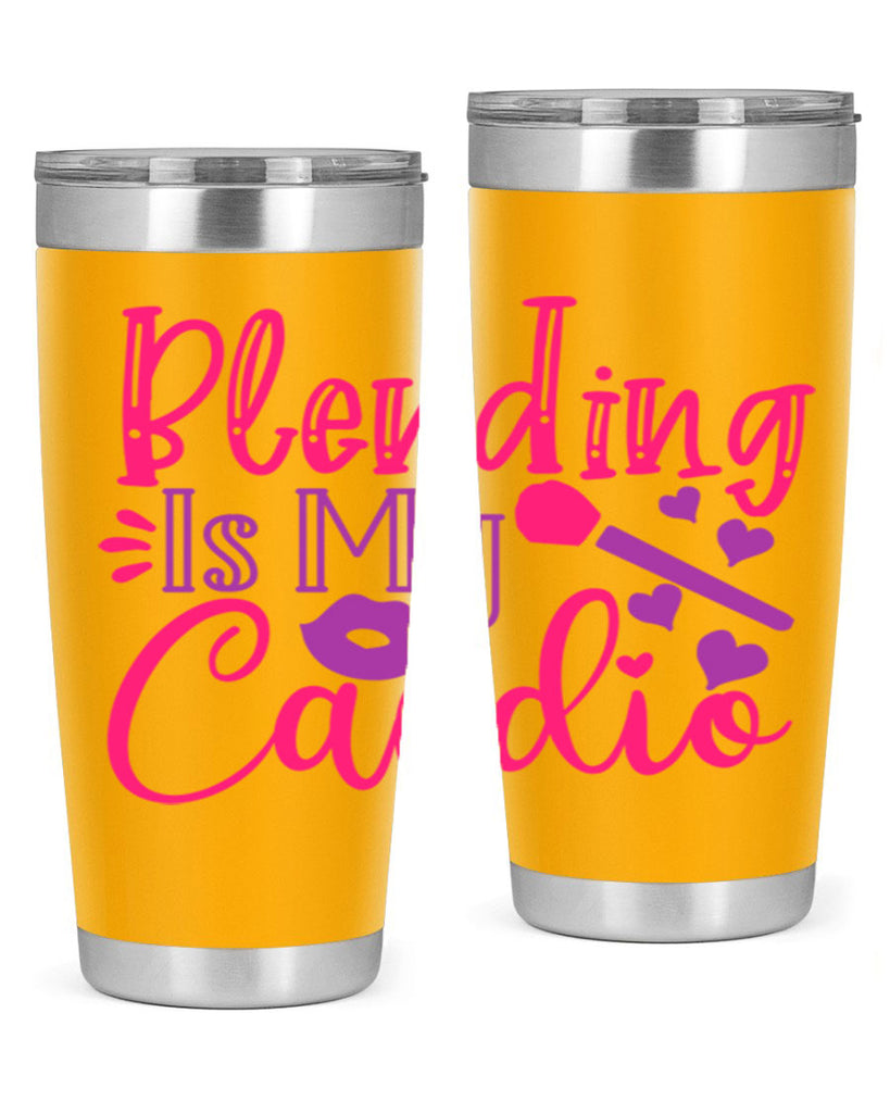 Blending Is My Cardio Style 247#- make up- Tumbler