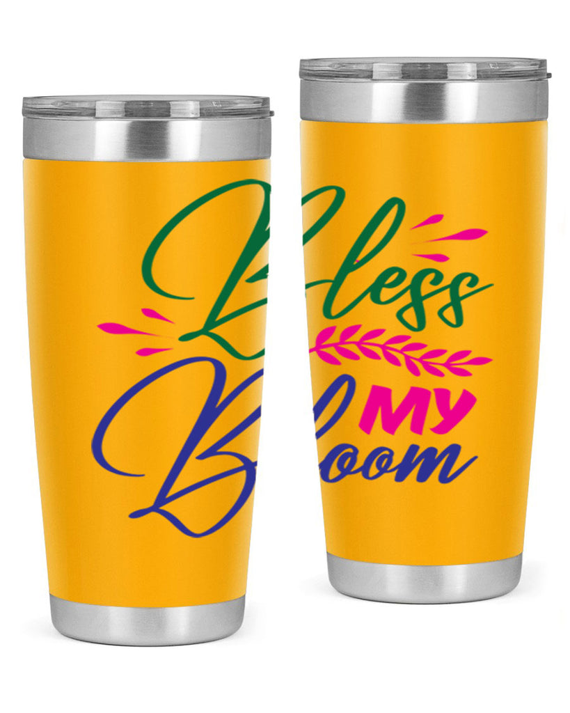 Bless My Bloom 37#- spring- Tumbler