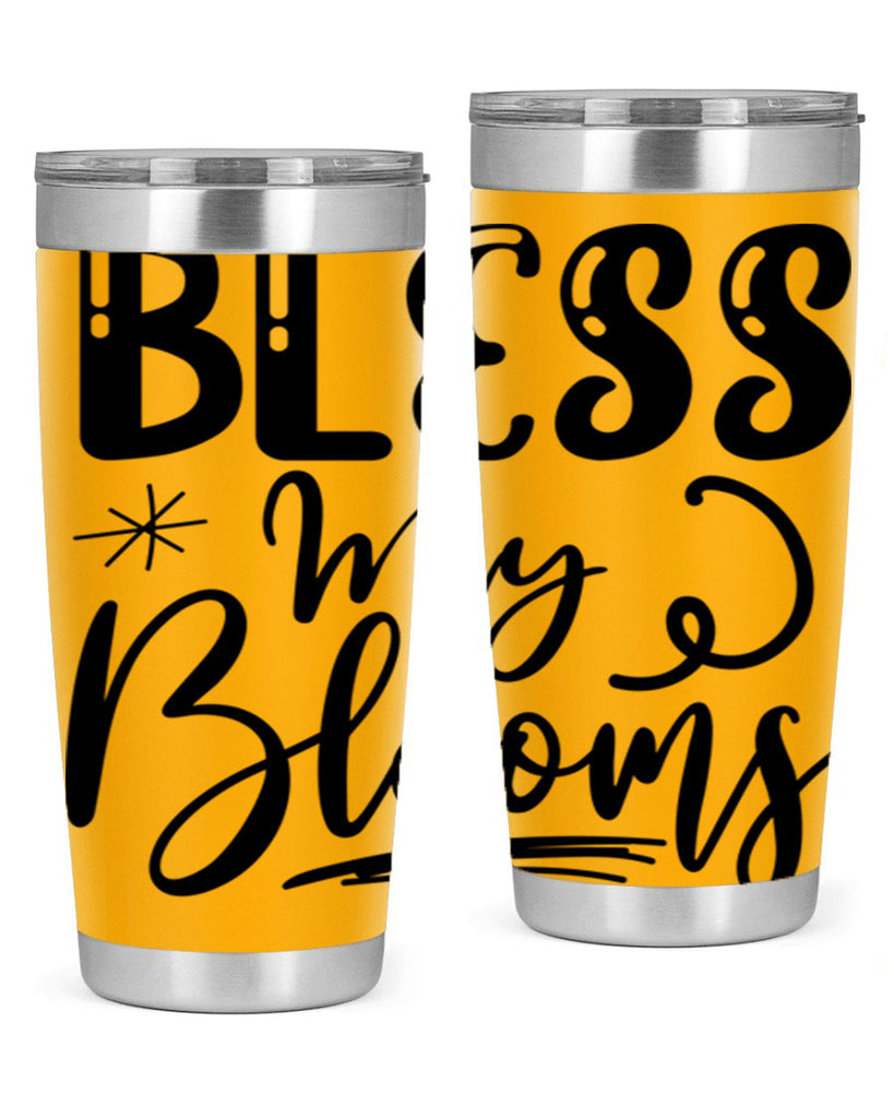 Bless My Blooms  63#- spring- Tumbler