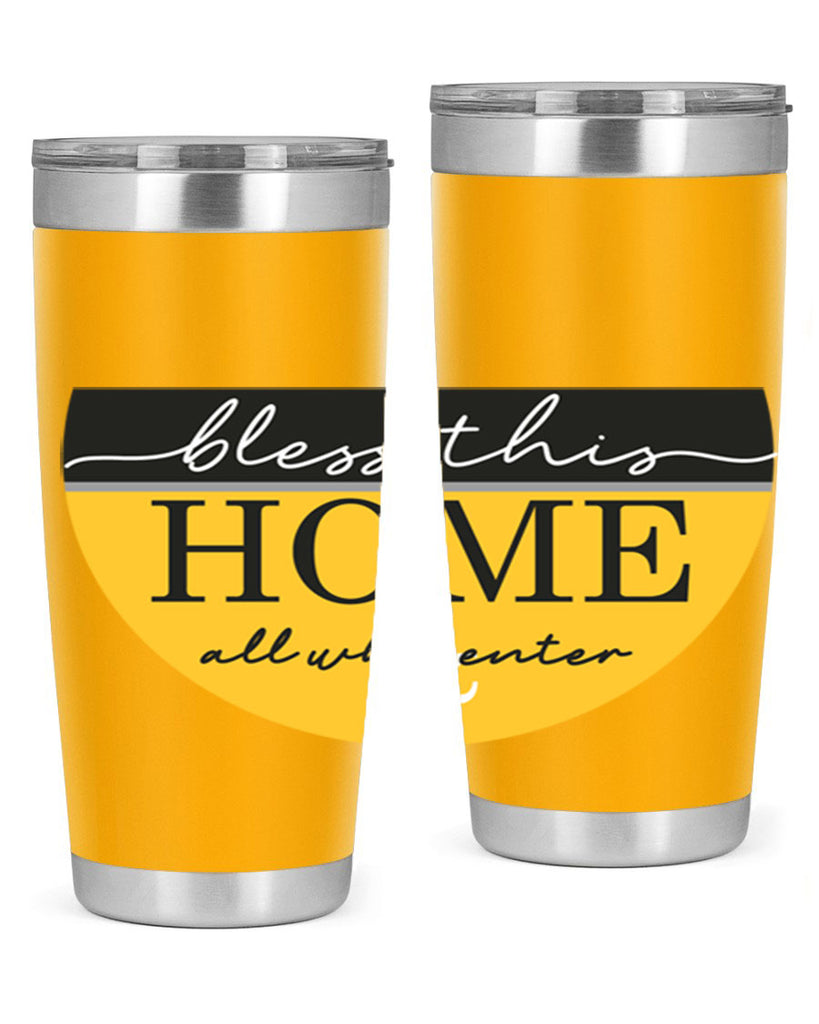 Bless this Home and all57#- spring- Tumbler
