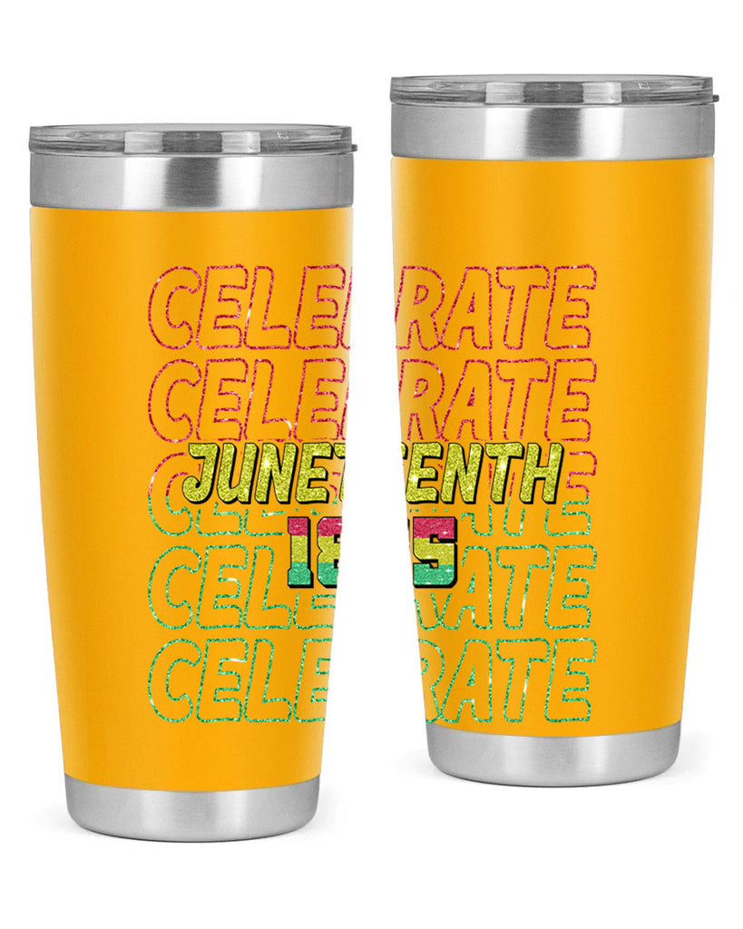 Celabrate Juneteenth Since 1865 Png 18#- Juneteenth- tumbler
