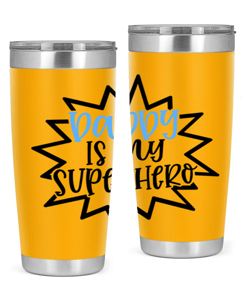Daddy Is My Superhero Style 101#- baby- tumbler