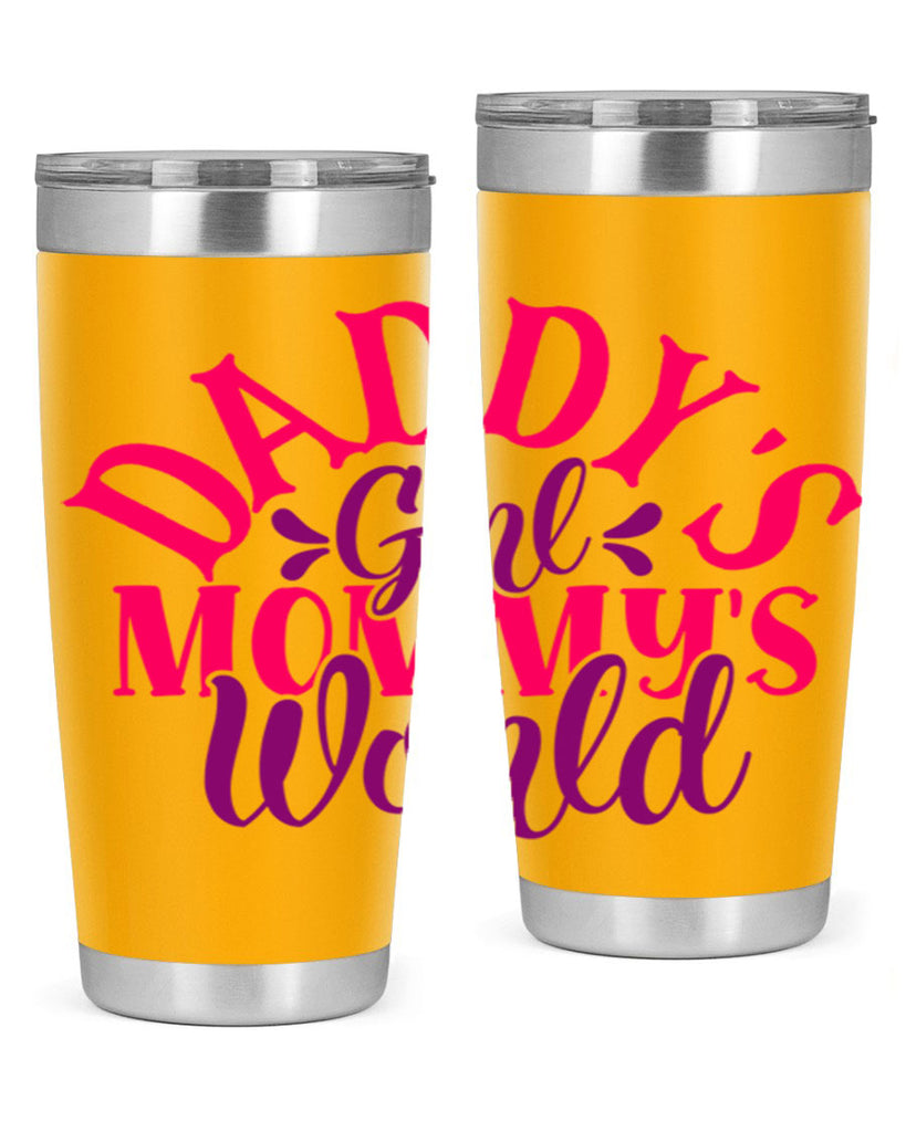 Daddys Girl Mommys World Style 268#- baby- tumbler