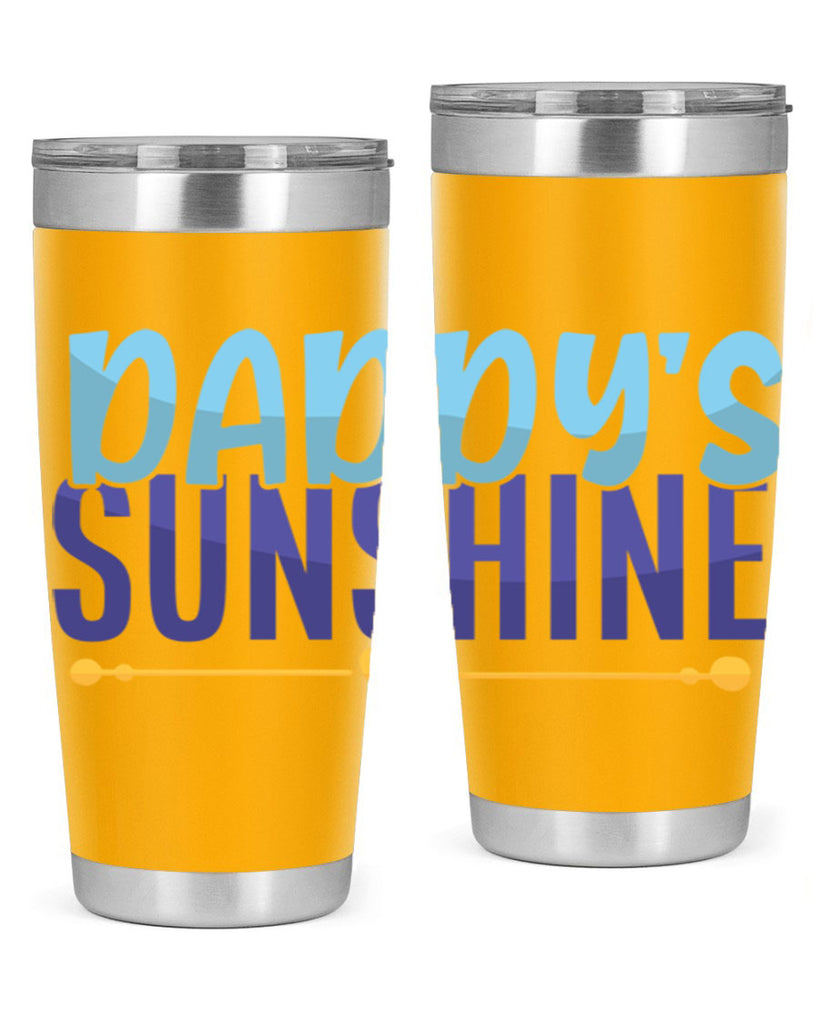 Daddys Sunshine 19#- dad- Tumbler
