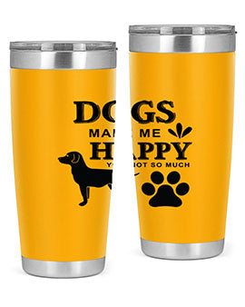 Dogs Make Me Happy Style 44#- dog- Tumbler