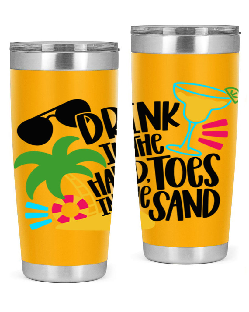 Drink In The Hand Toes In The Sand Style 48#- summer- Tumbler