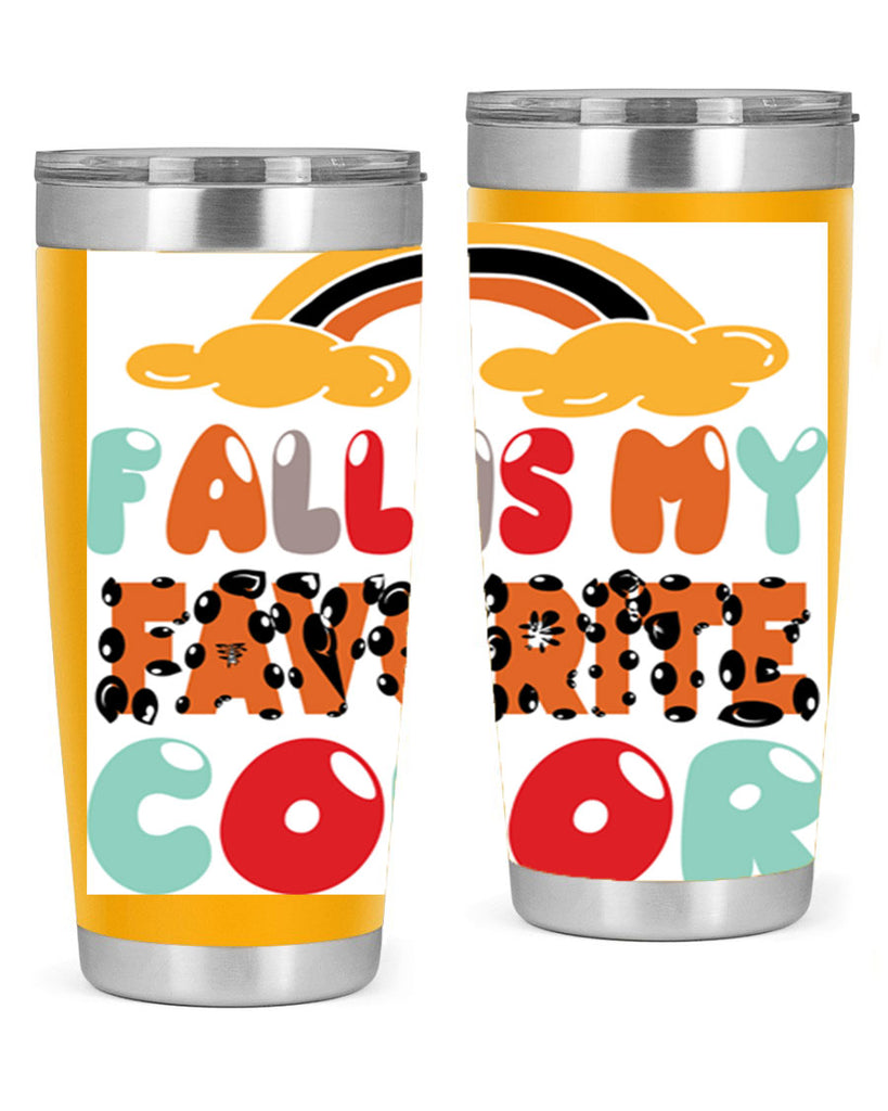 FallisMyFavoriteColor 155#- fall- Tumbler