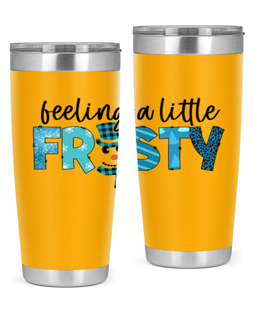 Feeling a little frosty 105#- winter- Tumbler