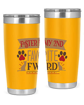 Foster is My nd Favorite FWord Style 11#- cat- Tumbler