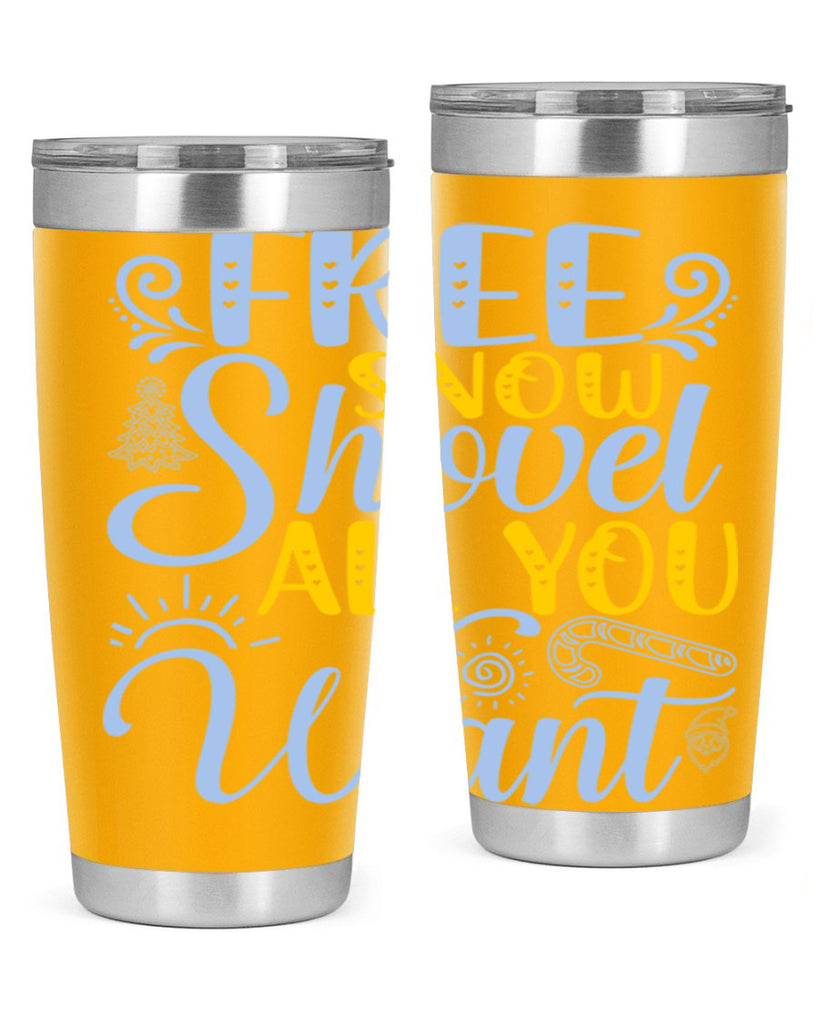 Free snow shovel all you want107#- winter- Tumbler