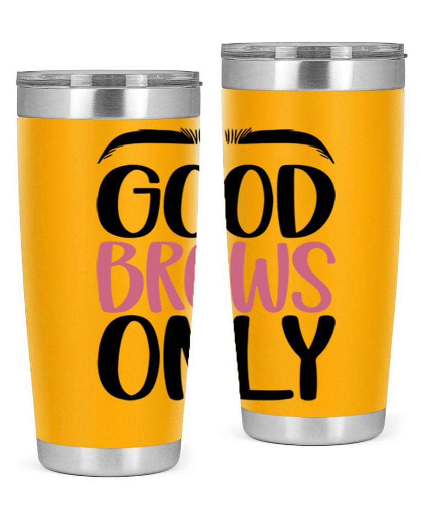 Good Brows Only Style 96#- make up- Tumbler