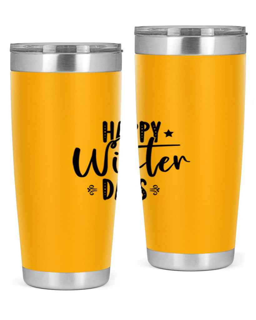 Happy Winter Days 124#- winter- Tumbler