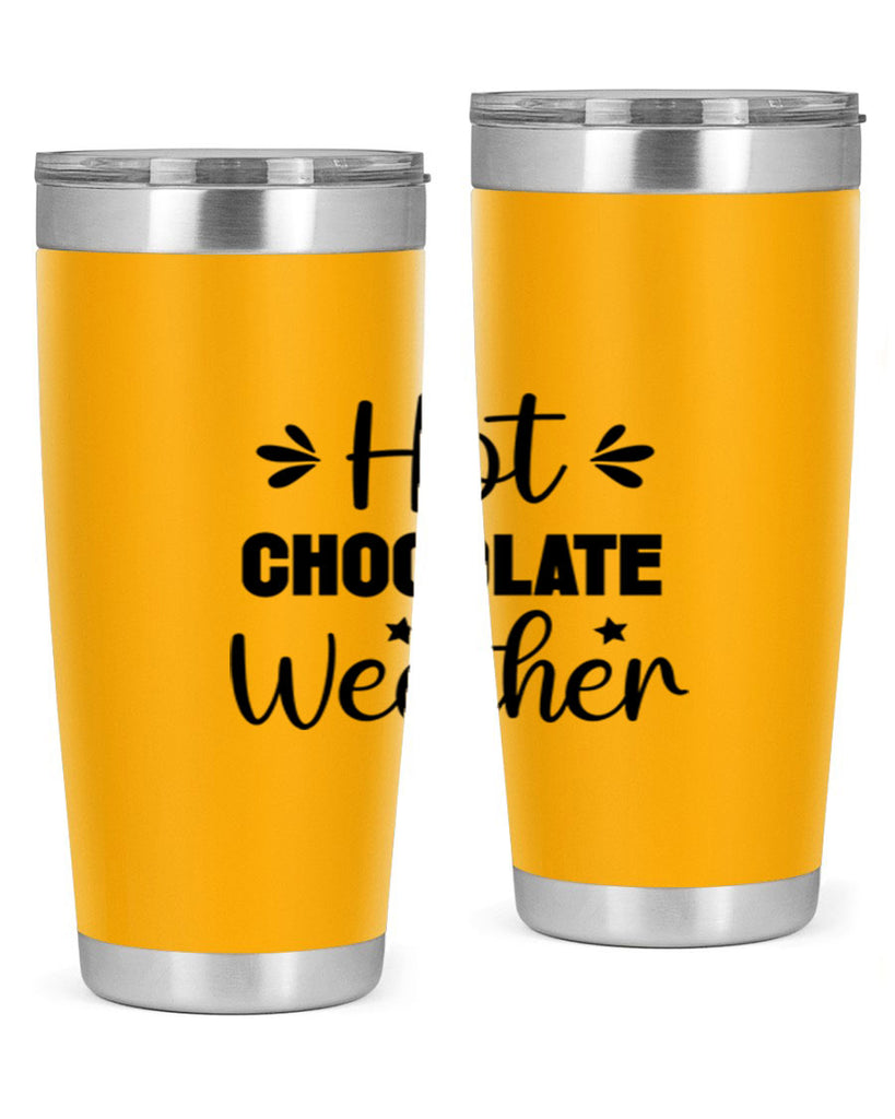 Hot Chocolate Weather 198#- winter- Tumbler