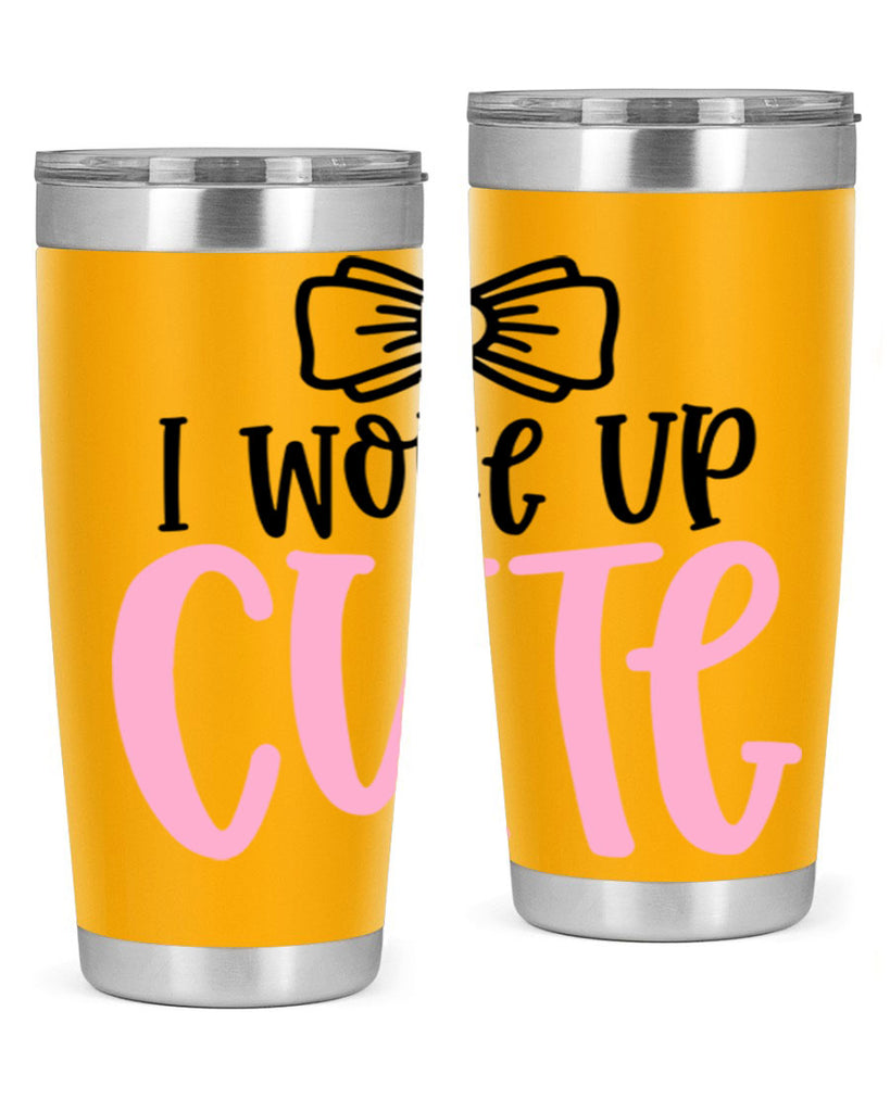 I Woke Up Cupe Style 84#- baby- tumbler