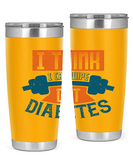 I think I can wipe out diabetes Style 30#- diabetes- Tumbler