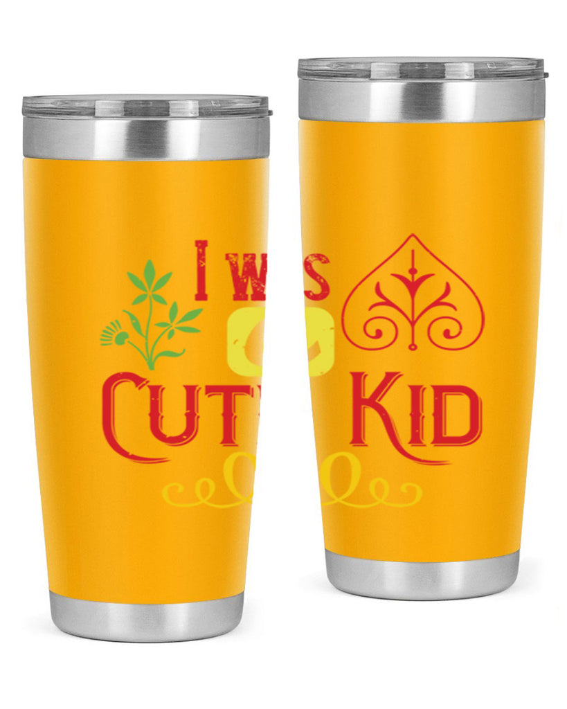 I was a cute kid Style 32#- baby- Tumbler