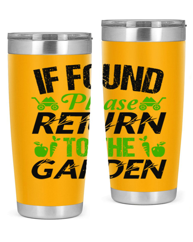 If found Please return to the garden 51#- farming and gardening- Tumbler