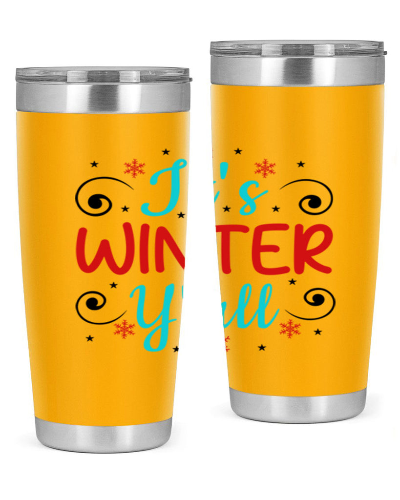 Its Winter Yall 273#- winter- Tumbler