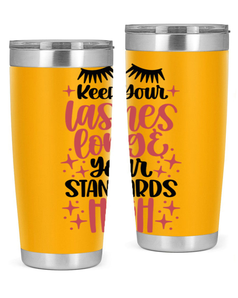 Keep Your Lashes Long Your Standards Hight Style 71#- make up- Tumbler