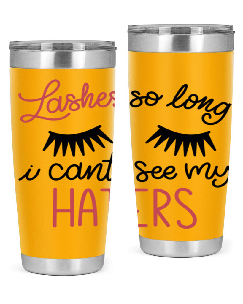 Lashes so Long I Cant See my Haters Style 64#- make up- Tumbler