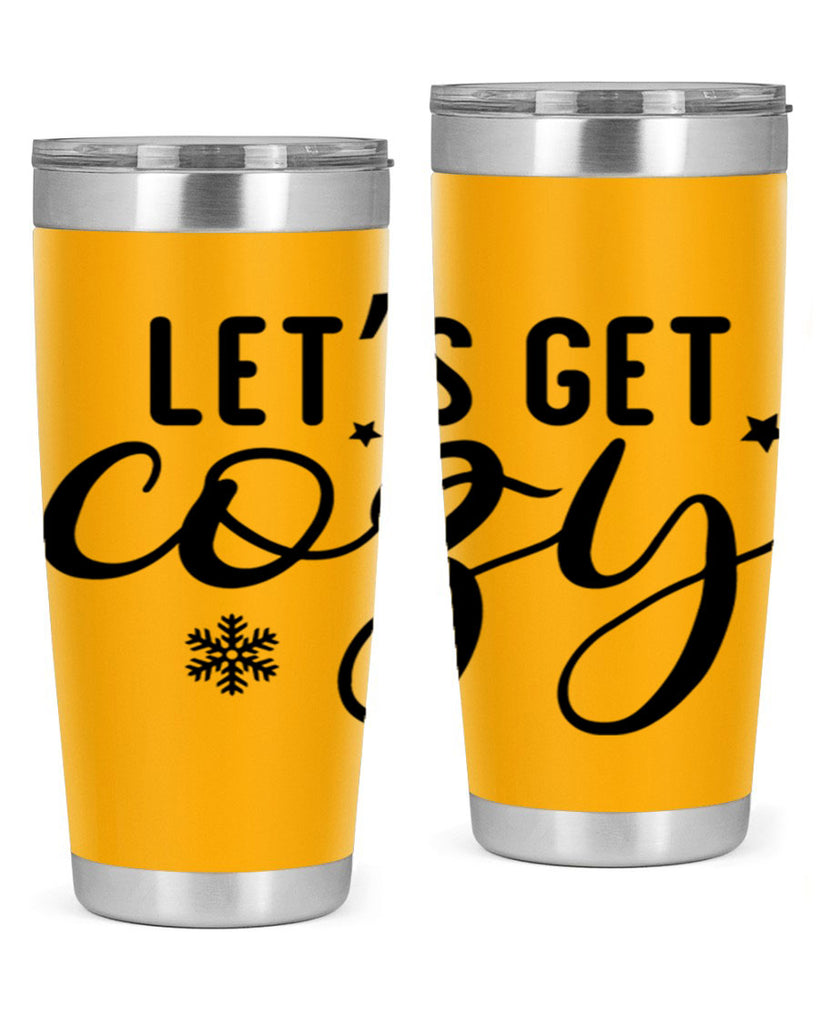 Lets Get Cozy287#- winter- Tumbler
