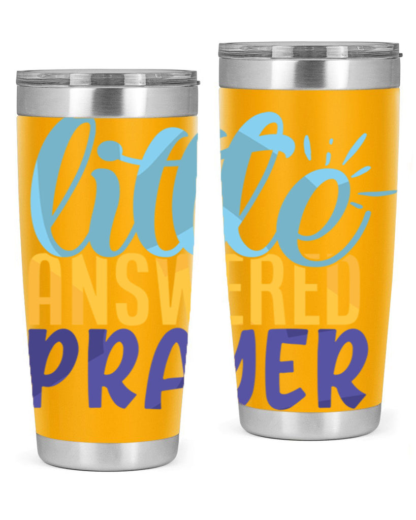 Little Answered Prayer Style 232#- baby- tumbler