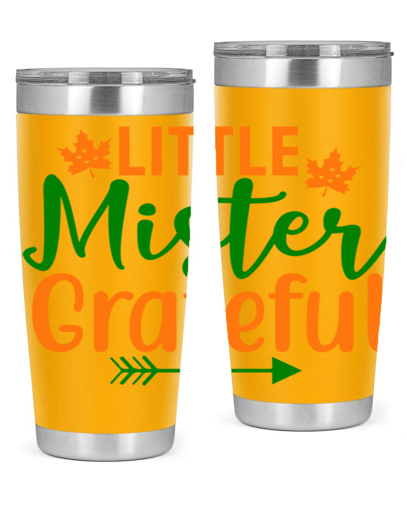 Little Mister Grateful 406#- fall- Tumbler